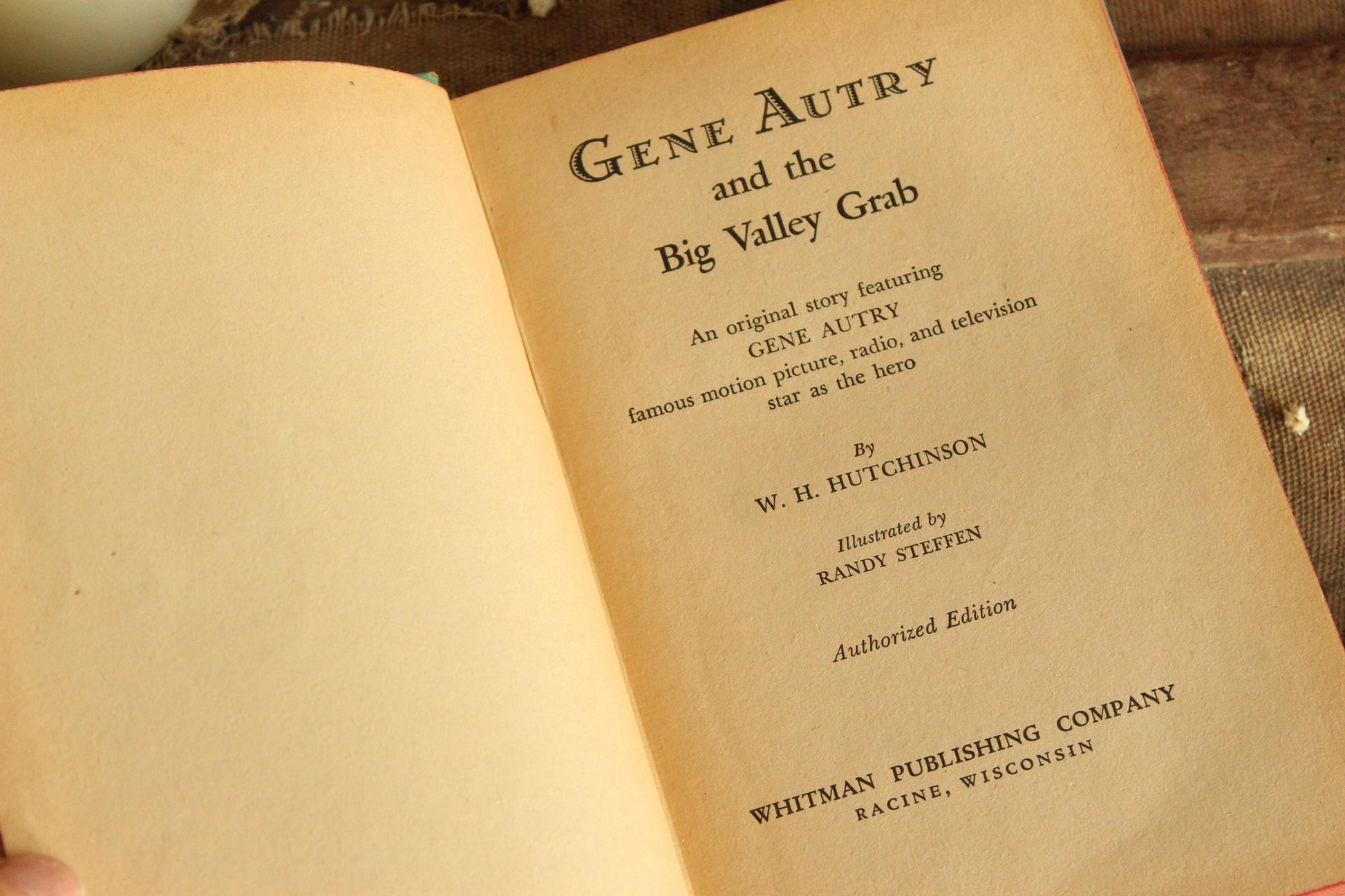 Vintage 1950s Book, "Gene Autry and the Big Valley Grab" by W.H. Hutchinson, Illustrated