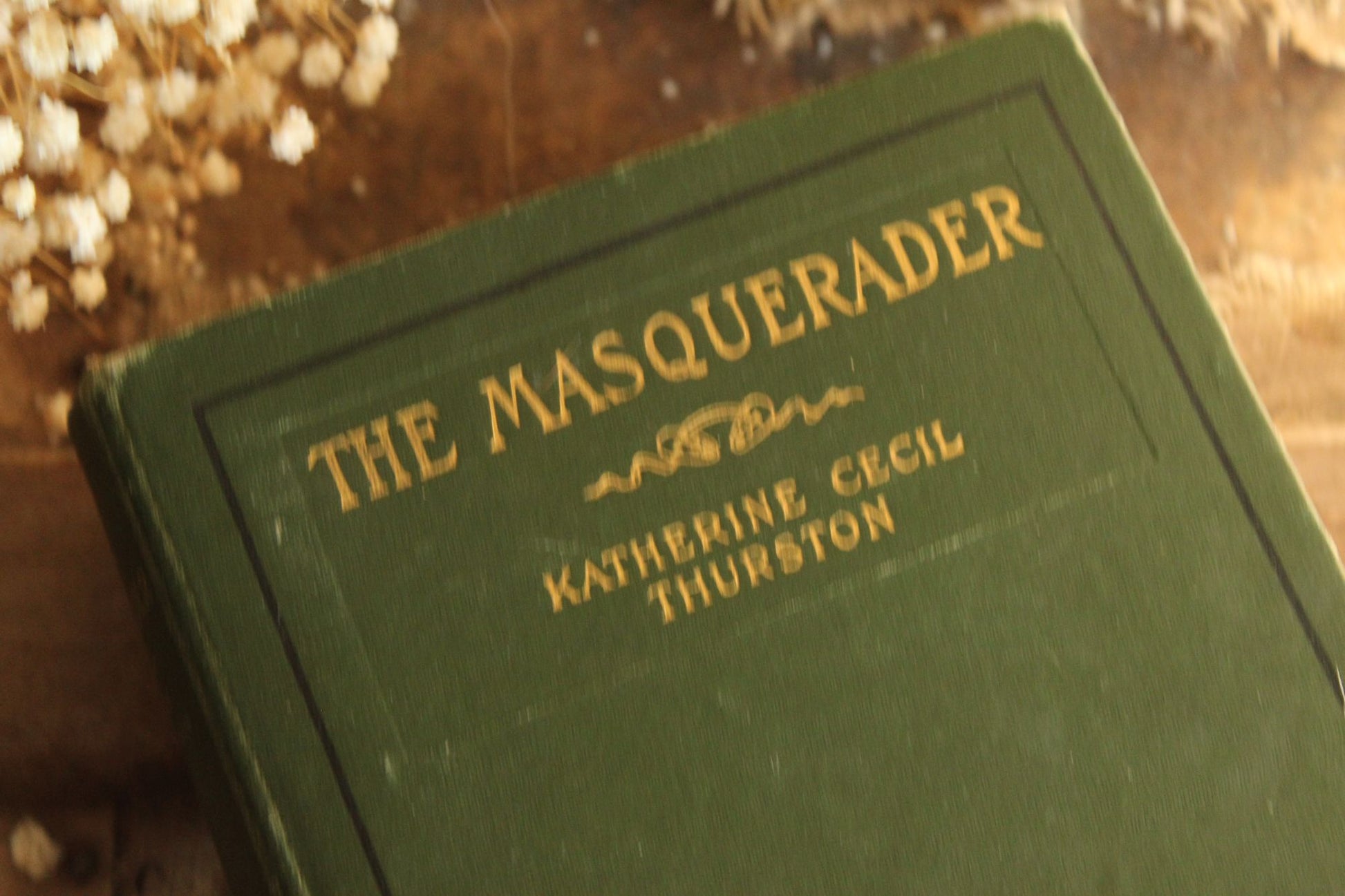 Vintage 1900s Book, "The Masquerader" by Katherine Cecil Thurston, Published by Harper & Bros., Green and Gold