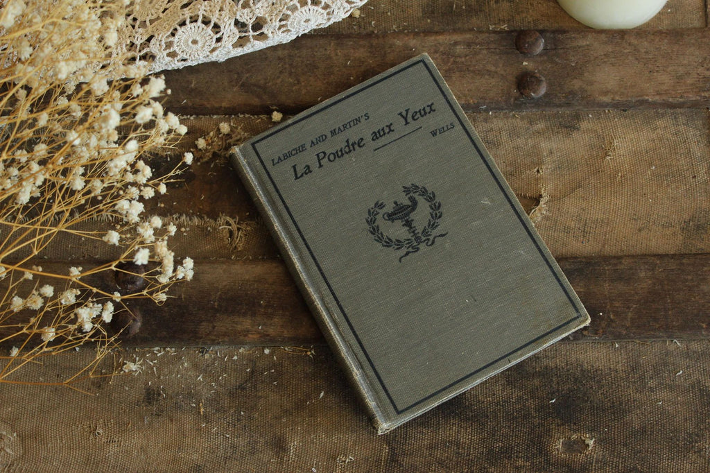 Vintage Antique 1890s Book, "La Poudre aux Yeux", Labiche Martin, Edited by Benjamin Wells