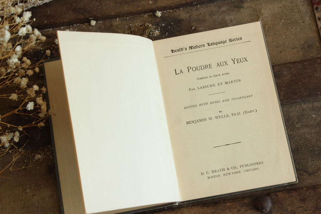 Vintage Antique 1890s Book, "La Poudre aux Yeux", Labiche Martin, Edited by Benjamin Wells