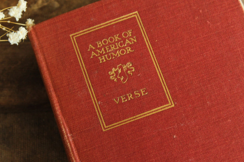 Vintage 1900s Book, A Book of American Humorous Verse, Poetry, Duffield & Company