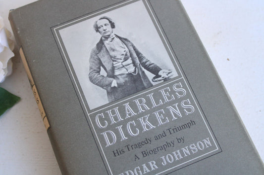 Vintage 1950s Book, "Charles Dickens" A Biography by Edgar Johnson