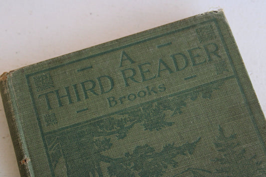 Vintage 1910s Book, "A Third Reader", by Stratton D. Brooks