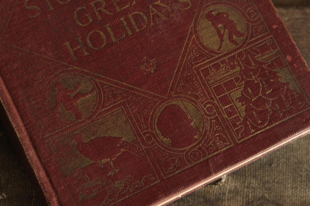 Vintage 1910s Book, "Good Stories for Great Holidays" by Frances Jenkins Olcott