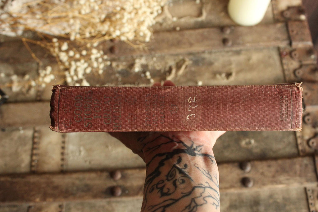 Vintage 1910s Book, "Good Stories for Great Holidays" by Frances Jenkins Olcott