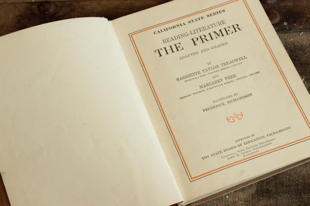 Vintage 1910s Book, "Reading Literary, The Primer", by Free and Treadwell, CA State Series