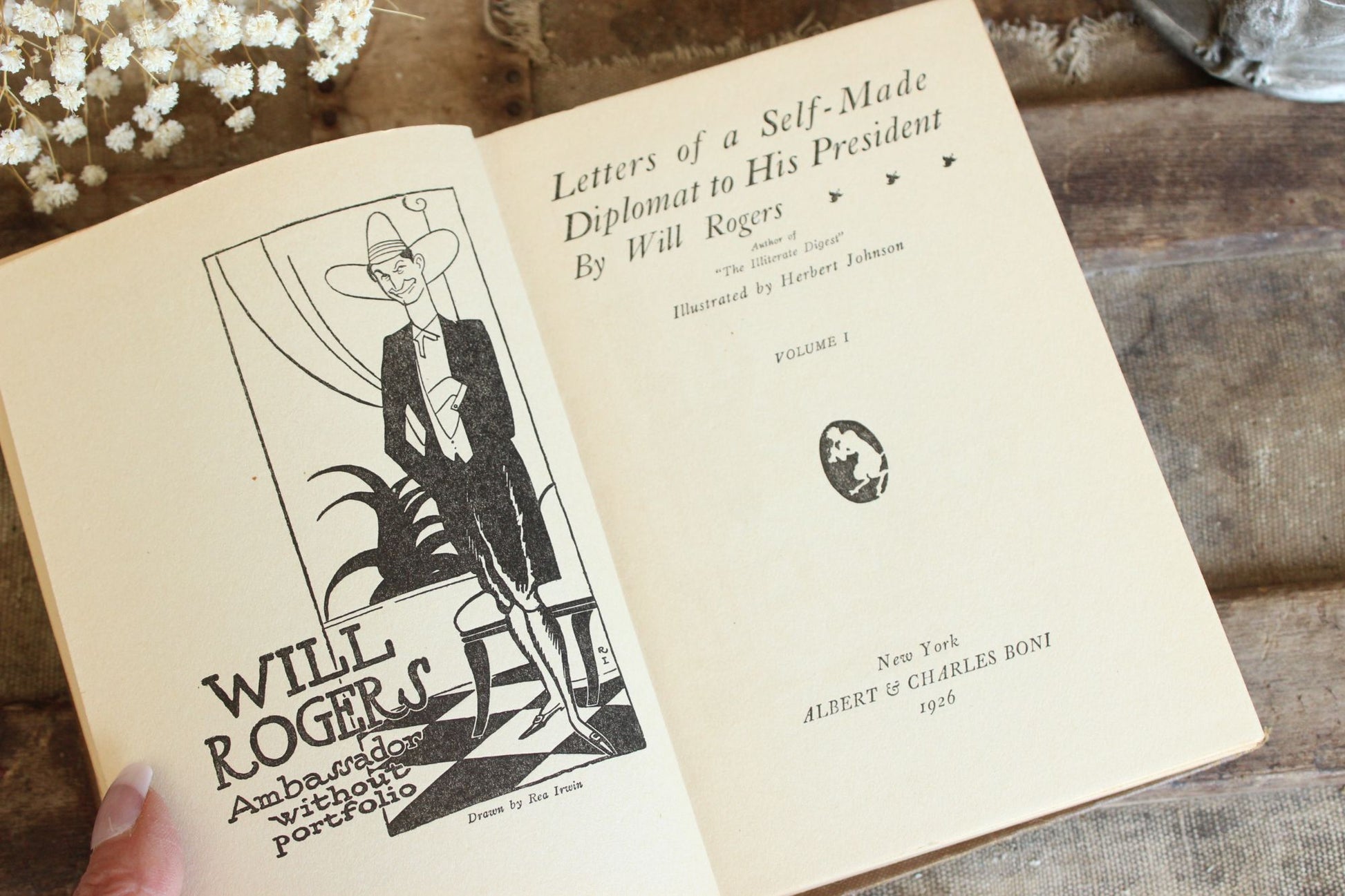 Vintage 1920s Book, Will Rogers, "Letters Of a Self Made Diplomat to His President."