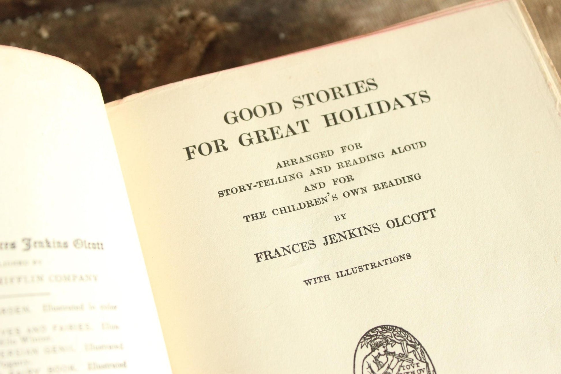 Vintage 1910s Book, "Good Stories for Great Holidays" by Frances Jenkins Olcott