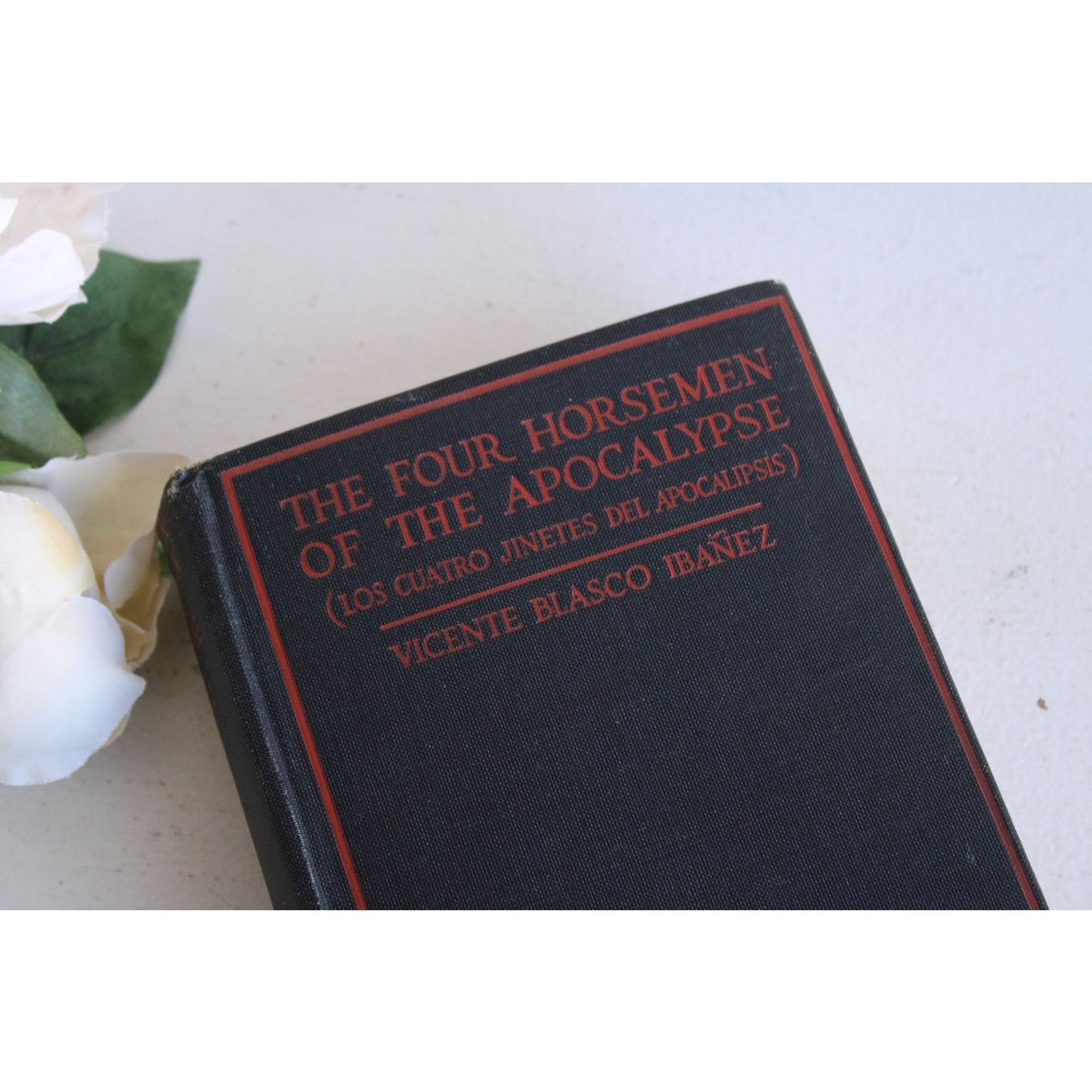 Vintage 1910s Book, Vicente Ibanez, "The Four Horsemen of the Apocalypse"