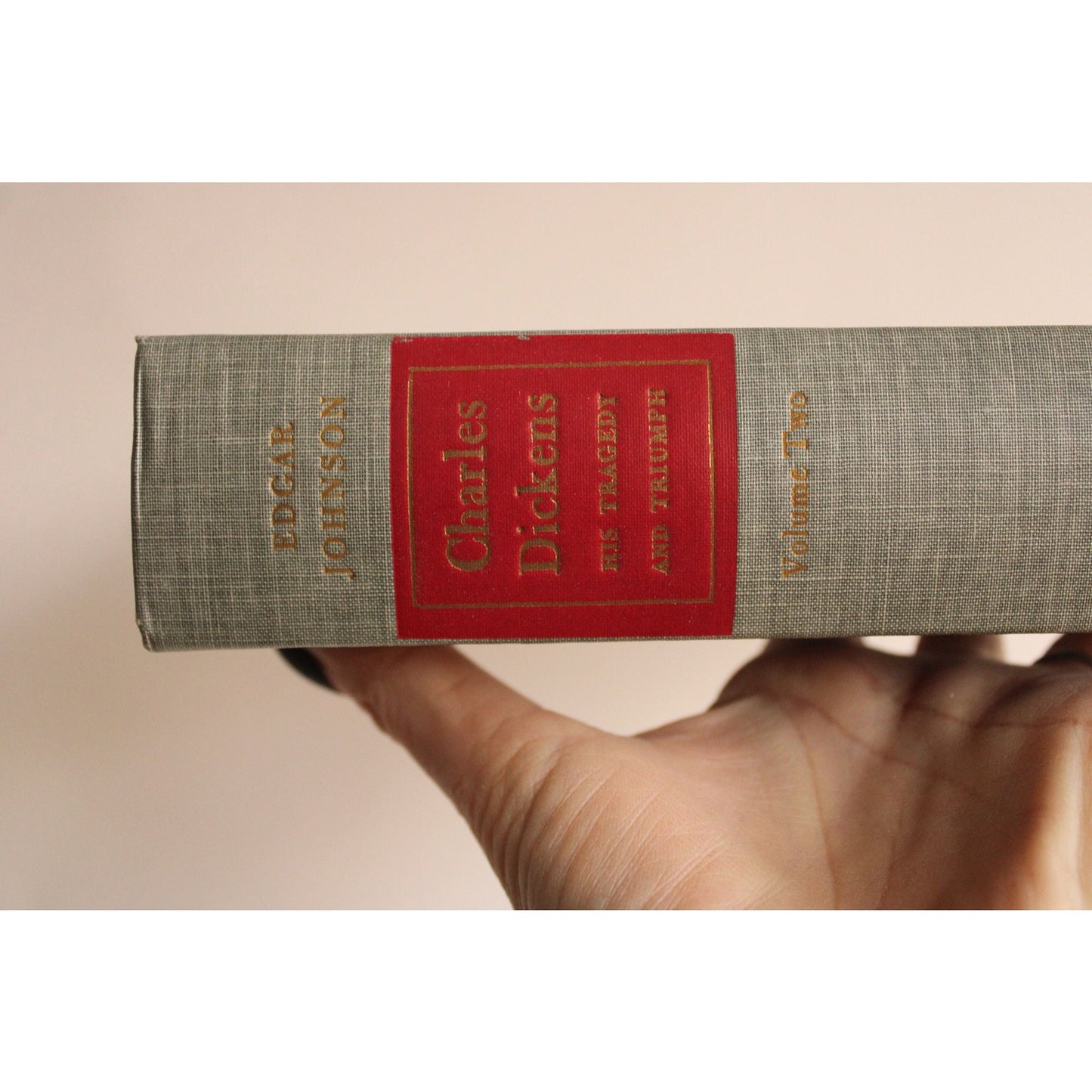 Vintage 1950s Book, "Charles Dickens, His Tragedy and Triumph" Volume Two, by Edgard Johnson