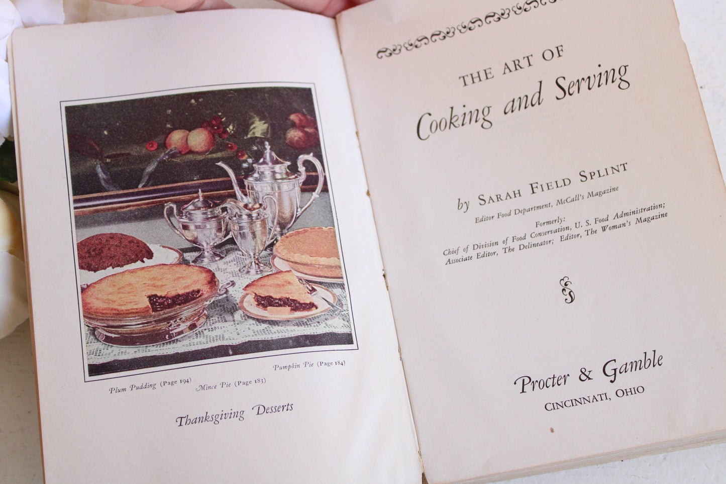 Vintage 1930s Cook Book "The Art of Cooking and Serving" by Sarah Field Splint